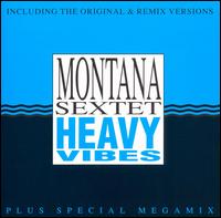Heavy Vibes von Montana Sextet