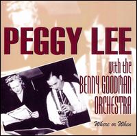 Where or When von Peggy Lee