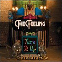Turn It Up von The Feeling