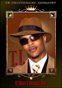 U Don't Know Me von T.I.