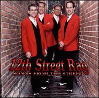 Songs from the Street von 12th Street Rag