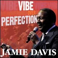 Vibe Over Perfection von Jamie Davis