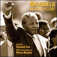 Mandela: An Audio History von Nelson Mandela