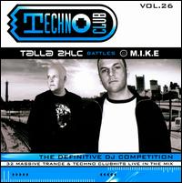 Techno + Club, Vol. 26: The Definitive DJ Competition von Talla 2XLC