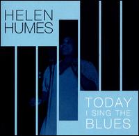 Today I Sing the Blues von Helen Humes