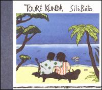 Sili Beto von Touré Kunda