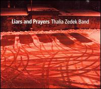 Liars and Prayers von Thalia Zedek