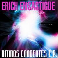 Ritmos Candentes EP von Erich Ensastigue
