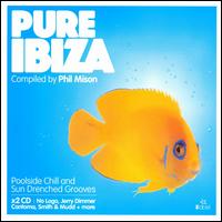 Pure Ibiza: Compiled & Mixed by Phil Mison von Phil Mison