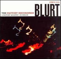 Factory Recordings von Blurt