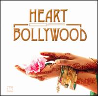 Heart of Bollywood von Various Artists