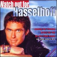 Watch Out for David Hasselhoff von David Hasselhoff