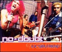 Ex-Girlfriend von No Doubt