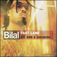 Fast Lane von Bilal