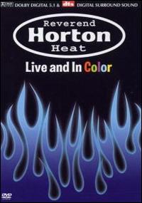 Live & In Color von Reverend Horton Heat