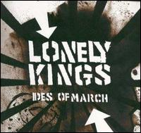 Ides of March von Lonely Kings