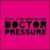 Doctor Pressure [UK #1] von Mylo