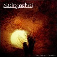 Hoffnungsschimmer von Nachtgeschrei