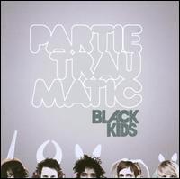 Partie Traumatic von Black Kids