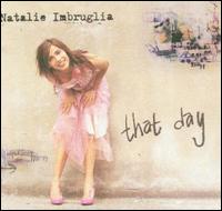 That Day [Germany CD] von Natalie Imbruglia