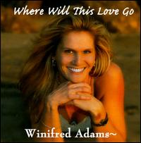 Where Will This Love Go von Winifred Adams