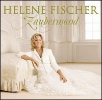 Zaubermond von Helene Fischer