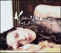 That I Would Be Good von Alanis Morissette