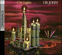 City Lights von Dr. John