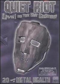 Live in the 21st Century von Quiet Riot