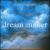 Dream Maker von Philip Chapman
