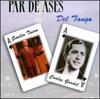 Par de Ases del Tango von Carlos Gardel