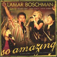 So Amazing von LaMar Boschman