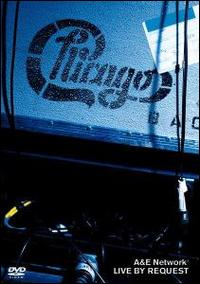 A&E Live by Request von Chicago