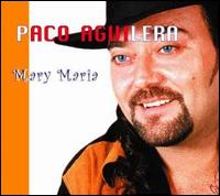 Mary Maria von Paco Aguilera