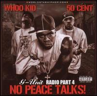 G-Unit Radio, Vol. 4: No Peace Ta von G-Unit