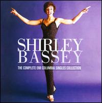 Complete EMI Columbia Singles Collection von Shirley Bassey