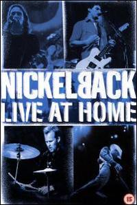 Live at Home von Nickelback