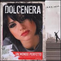Mondo Perfetto von Dolcenera