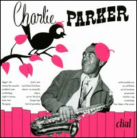 Charlie Parker on Dial: The Complete Sessions von Charlie Parker