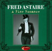 Fine Romance [Golden Options] von Fred Astaire