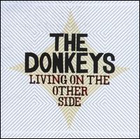 Living on the Other Side von The Donkeys