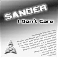 I Don't Care von Sander