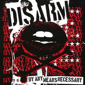 By Any Means Necessary von Disarm