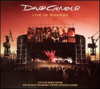 Live in Gdansk von David Gilmour