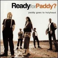 Ready for Paddy? von Paddy Goes to Holyhead