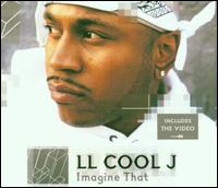 Imagine That von LL Cool J