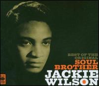 Best of Original Soul Brother von Jackie Wilson
