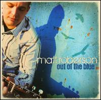 Out of the Blue von Matt Roberson