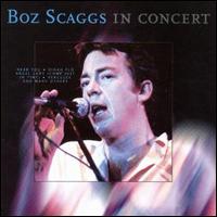 In Concert von Boz Scaggs
