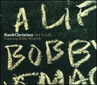 Get a Life von Rae & Christian